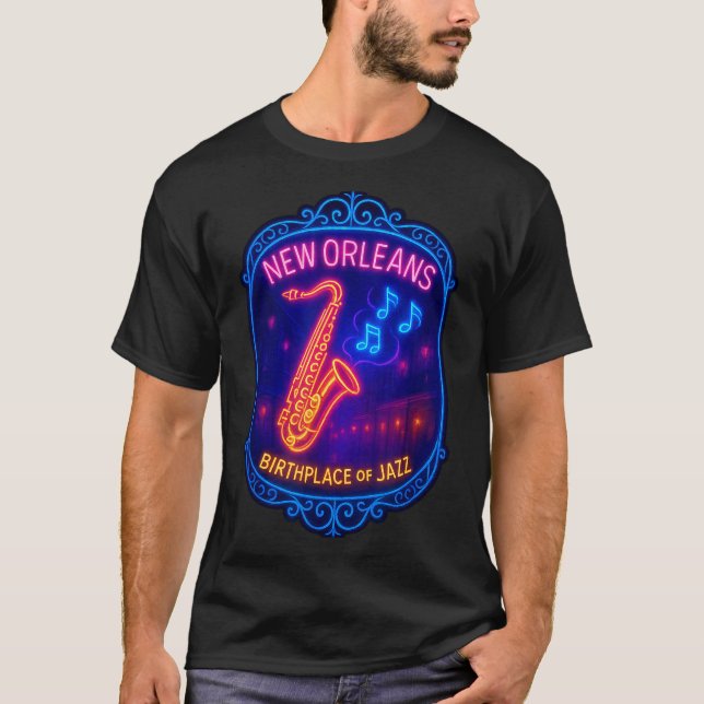 New Orleans, Louisiana, Birthplace Of Jazz  T-Shirt (Vorderseite)
