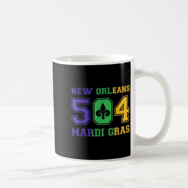 New Orleans Mardi Gras Outfit 504 Louisiana Carniv Kaffeetasse (Rechts)