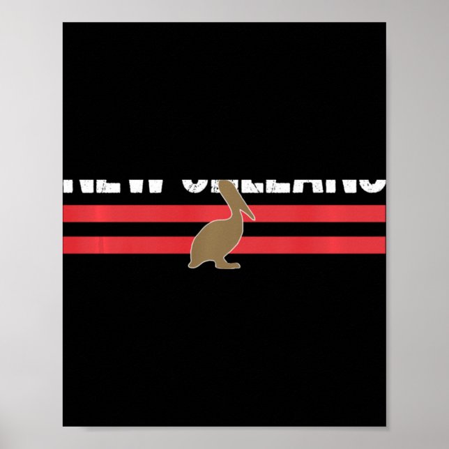 New Orleans Native Pelican Local Standard New Orle Poster (Vorne)