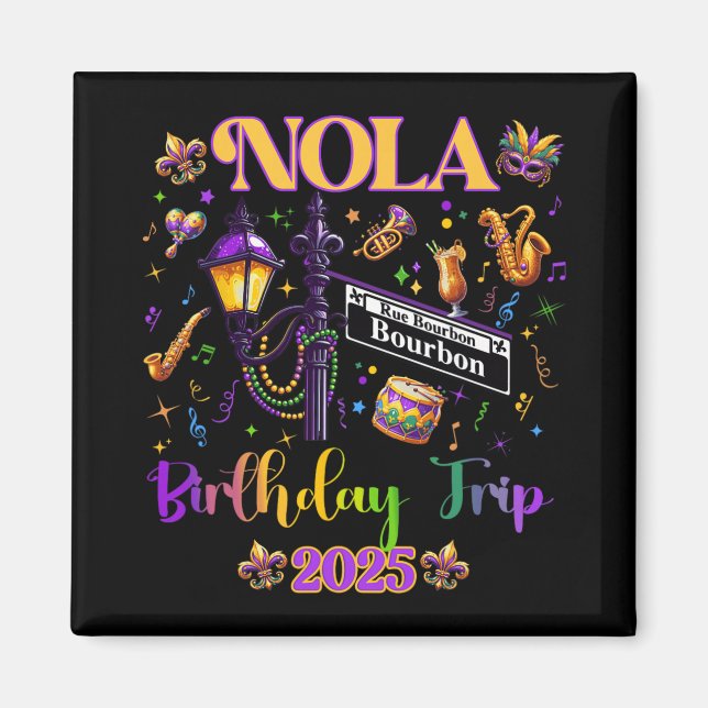 New Orleans Nola 2025 Girls' Birthday Bachelorette Magnet (Vorne)