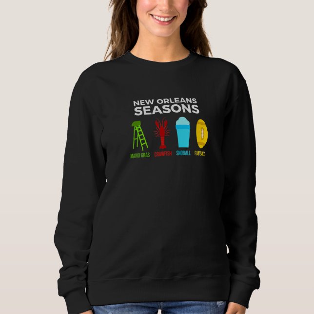 New Orleans Seasons Mardi Gras Snoball Crawfish Fo Sweatshirt (Vorderseite)