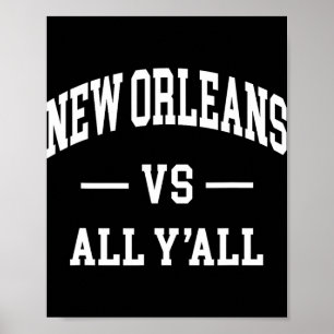 New Orleans Vs All Y'all - Retro-Design - Clic Poster