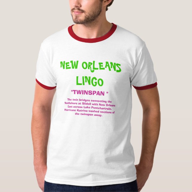 NEW- ORLEANSjargon T-Shirt (Vorderseite)