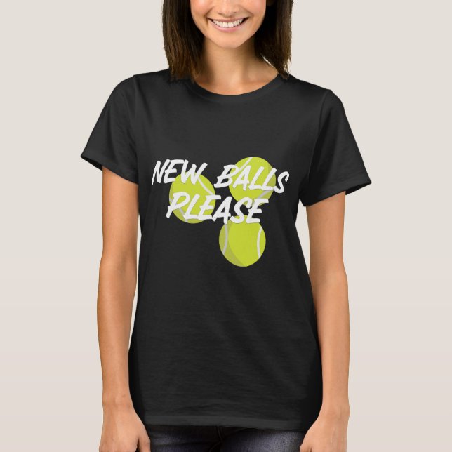 New Please Funny Tennis  T-Shirt (Vorderseite)