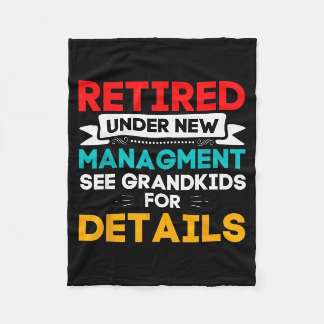 New Retired Under New Management See Grandkids For Fleecedecke (Vorderseite)