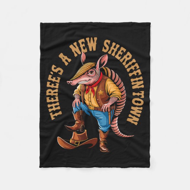 New Sheriff In Town Funny Armadillo Cowboy Western Fleecedecke (Vorderseite)