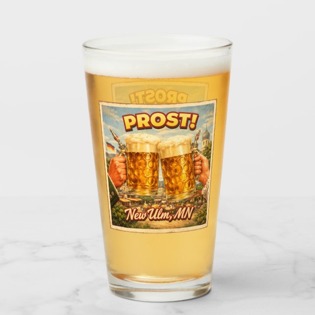 New Ulm MN Minnesota German Prost Glass Glas (Vorne (Gefüllt))