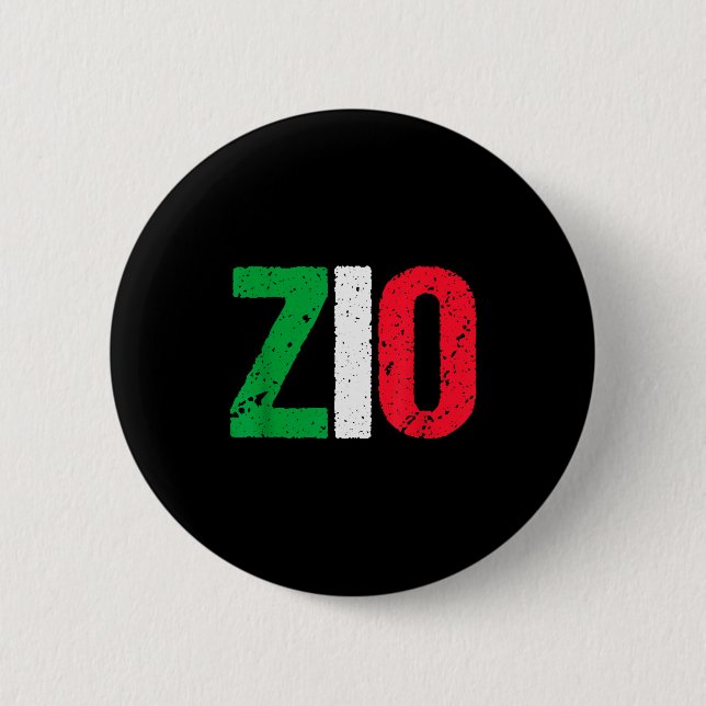 New Uncle Gift Italian Zio Proud Italian American  Button (Vorderseite)