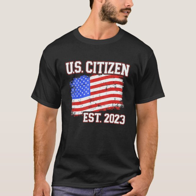 New US citizen 2023 for citizenship with american  T-Shirt (Vorderseite)