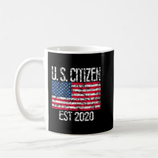 New US Citizen Est 2020 Amerikanischer Immigrant C Kaffeetasse