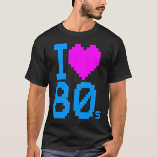 New Wave Vintage 80er Retro Ich liebe 80er Shirt