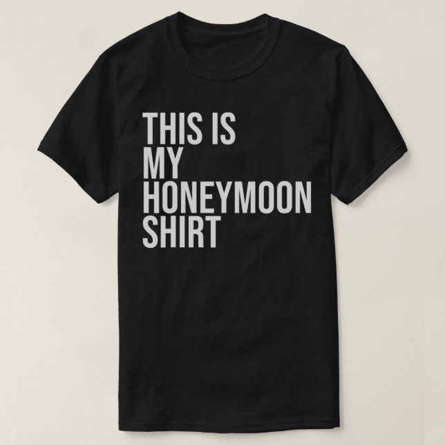 New Wed Honeymoon Verheiratet Life für Mr. T-Shirt (Design vorne)