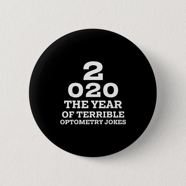 New Year 2020 And Bad Optometry Jokes Eye Chart  Button (Vorderseite)