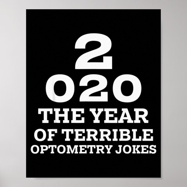 New Year 2020 And Bad Optometry Jokes Eye Chart  Poster (Vorne)