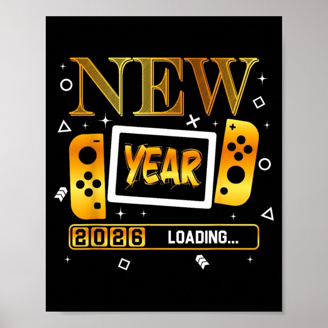 New Year 2026 Loading Gaming Controller New Years  Poster (Vorne)