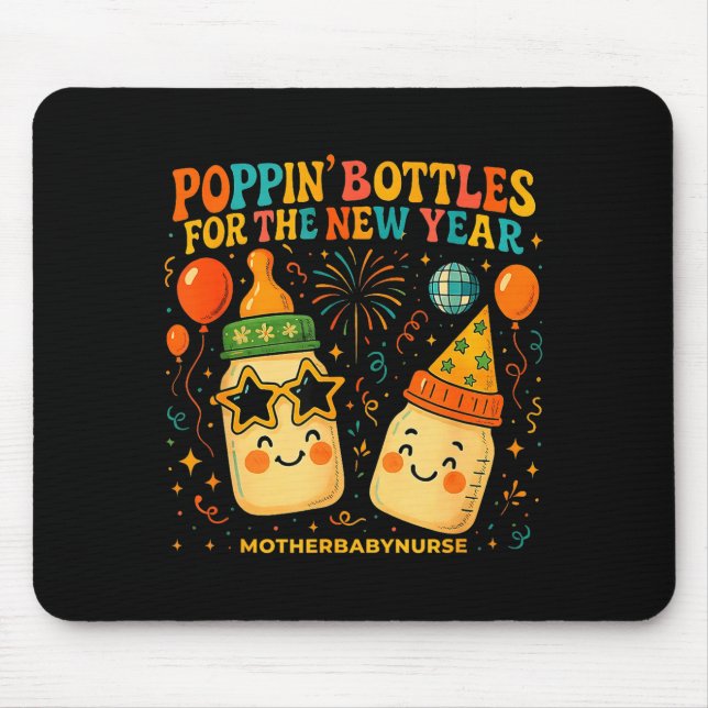 New Year Celebration Pn Bottles Mother Baby Nicu N Mousepad (Vorne)