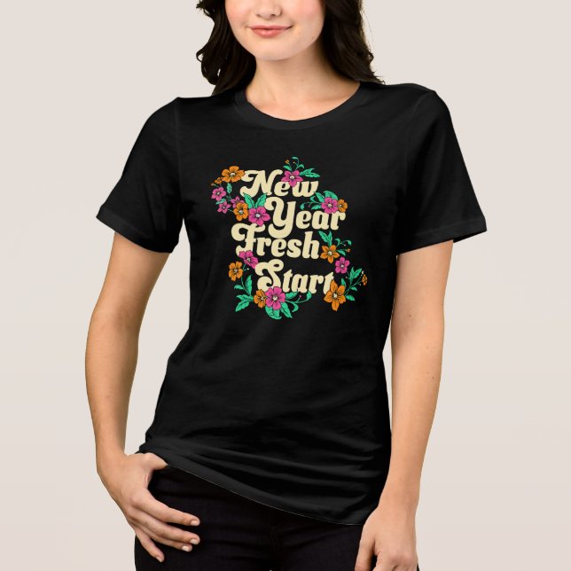 New Year Fresh Start Tri-Blend Shirt (Vorderseite)