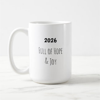 New Year 🥂 Full of Hope & Joy Mug Kaffeetasse