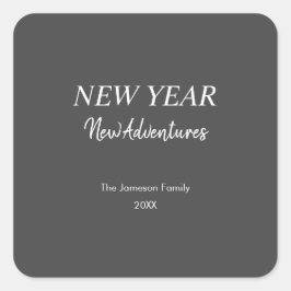New Year New Adventures | Charcoal Gray Holiday Quadratischer Aufkleber