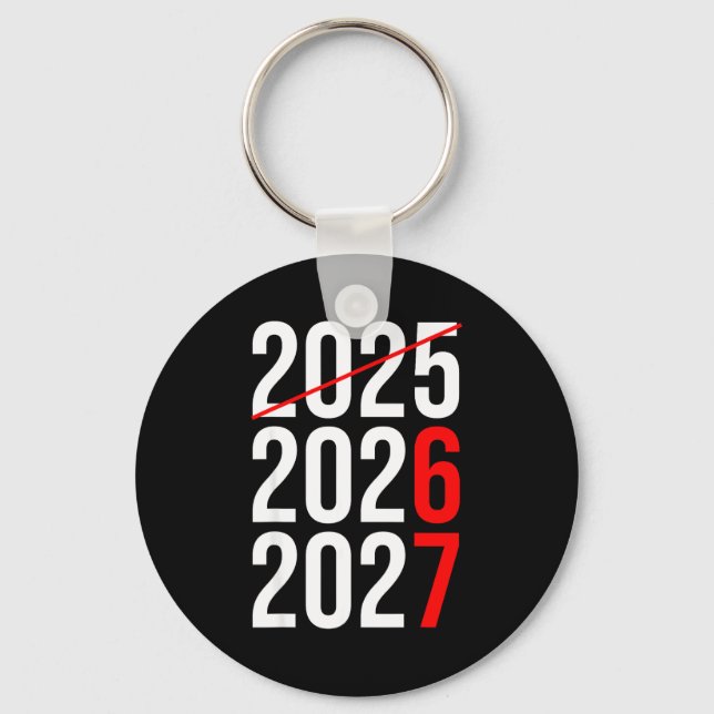 New Year Next Two Year Are 2026 2027 Funny 67 Meme Schlüsselanhänger (Vorderseite)