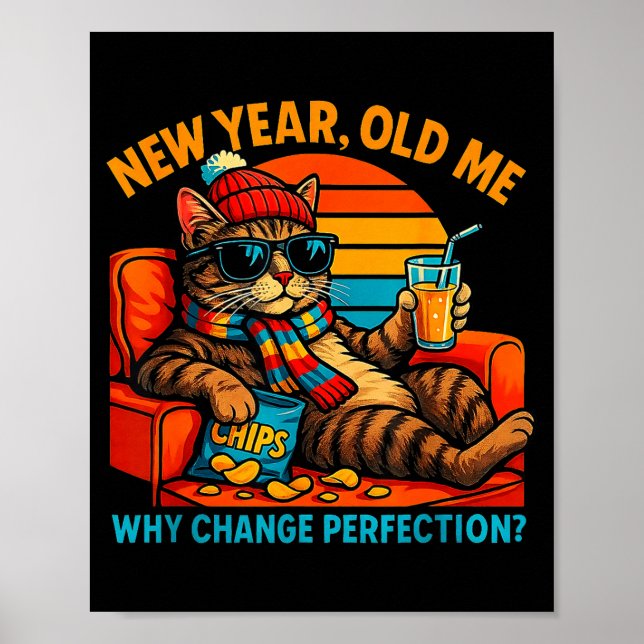 New Year Old Me Funny Cat Retro Lazy Meme Gift  Poster (Vorne)