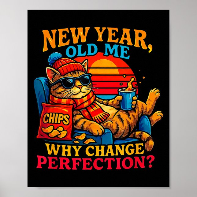New Year Old Me Funny Cat Retro Lazy Meme Gift  Poster (Vorne)