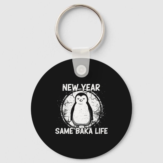 New Year Same Baka Life Baka Penguin  Schlüsselanhänger (Vorderseite)