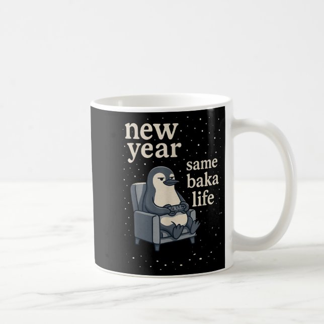 New Year Same Baka Life Penguin Joke Gaming Video  Kaffeetasse (Rechts)