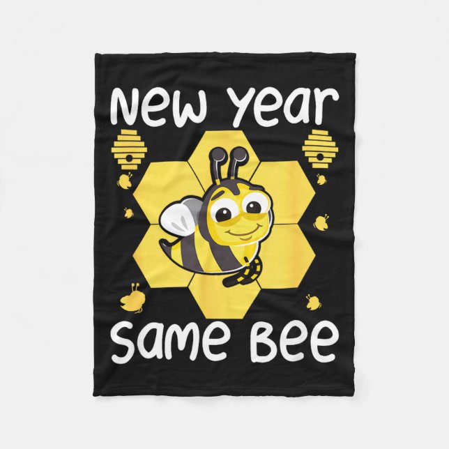 New Year Same Bee Meme Funny New Years Eve  Fleecedecke (Vorderseite)