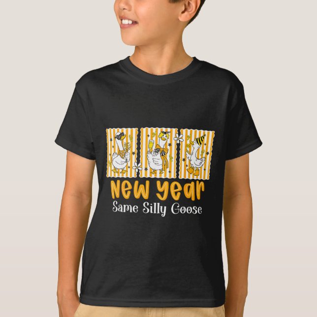 New Year Same Silly Goose Funny 2026 New Year Teac T-Shirt (Vorderseite)