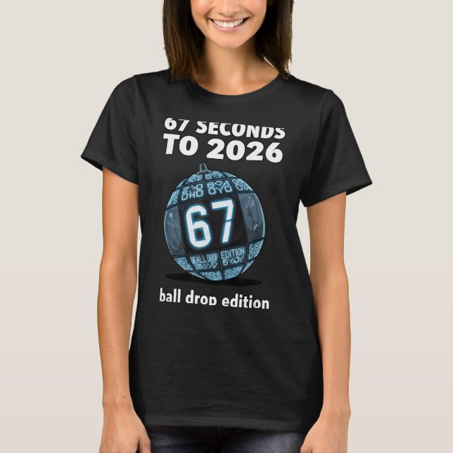 New Year's Day Ball Drop Countdown Funny Brainrot  T-Shirt (Vorderseite)
