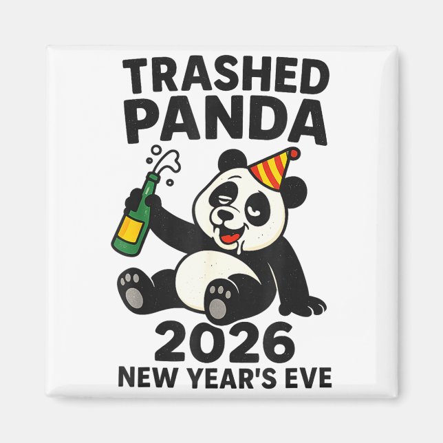 New Years Eve 2026 Trashed Panda Premium  Magnet (Vorne)