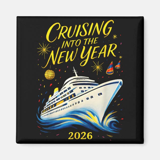 New Year's Eve Cruise 2026 Cruising Into The New Y Magnet (Vorne)