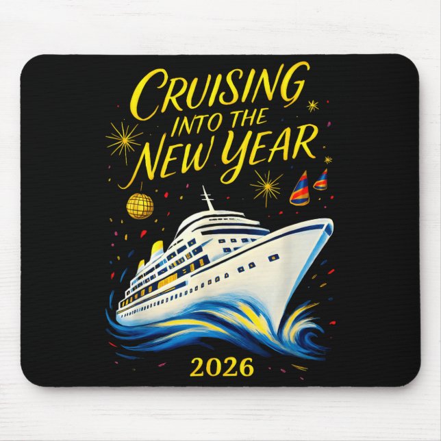 New Year's Eve Cruise 2026 Cruising Into The New Y Mousepad (Vorne)