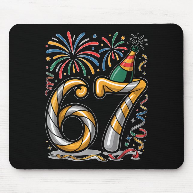 New Years Eve Number 67 Or 67th Birthday Cool Meme Mousepad (Vorne)