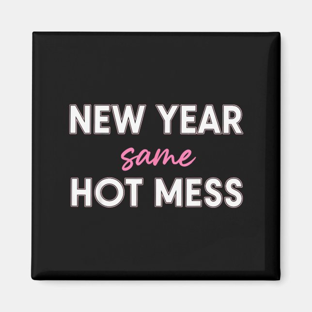 New Years Eve Outfits Women, Funny New Year Same M Magnet (Vorne)