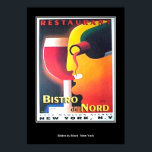New York Bistro Restaurant Art Deco Poster<br><div class="desc">Restaurant Bistro Du Nord Vintag Retro Print New York Vintage Bilder,  Vintage Plakate,  Retro-Bilder,  Vintage Illustrationen,  viktorianische Bilder,  Vintage Grafik,  Vintag Retro,  Beliebt,  Décor Stile,  Retro-Stil Poster,  Vintage Poster,  Kunst,  Vintag,  cool,  modern,  viktorianisch,  Land,  Landschaften,  Retro,  Kunst Deko,  mediterrane,  Französisch,  Art Nouveau,  Vintag Illustrationen,  Vintag Store</div>