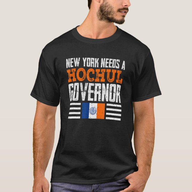 New York braucht eine Hochul-Gouverneurin Kathy Ho T-Shirt (Vorderseite)
