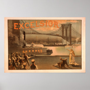 New York City Brooklyn Bridge "Excelsior" Poster
