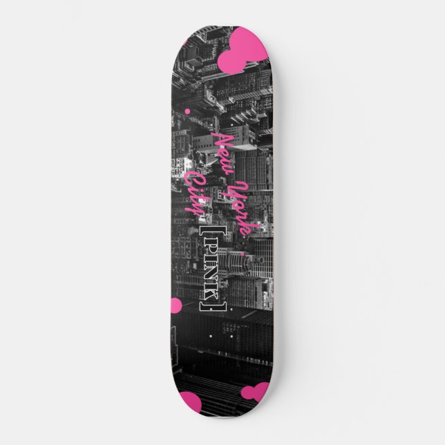 New York City [Rosa] Skateboard (Vorderseite)