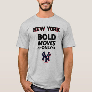 New York – Nur mutige Schritte T-Shirt