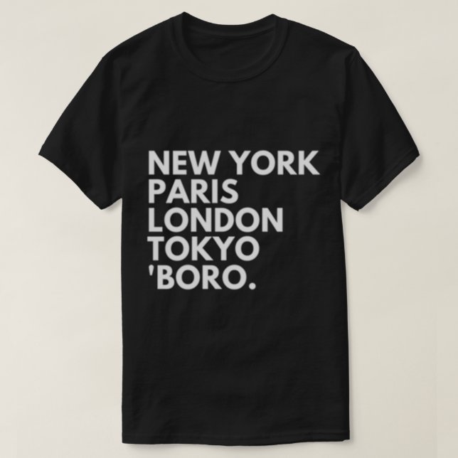 New York Paris Tokyo Middlesbrough Boro T-Shirt (Design vorne)