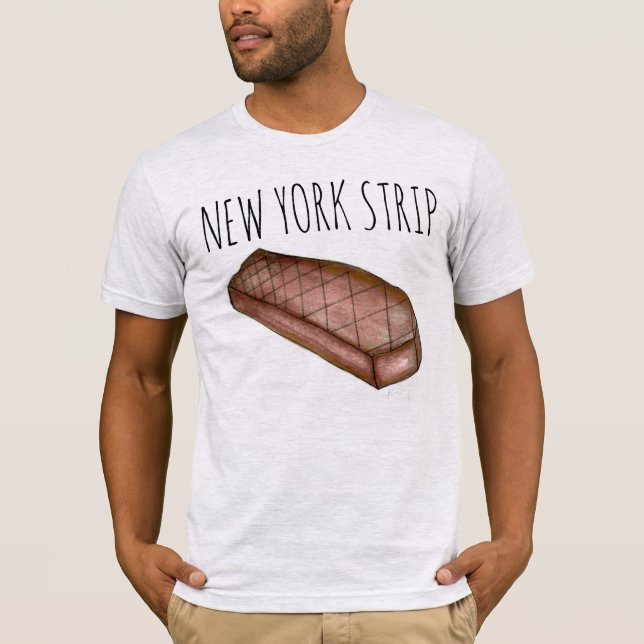 New York Strip NYC Strip Steak Meat Feinschmecker  T-Shirt (Vorderseite)