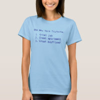 New York Trifecta Job Boyfriend Apartment NYC T-Sh