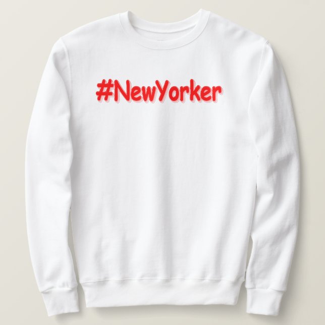 "#New Yorker " Niedliches Design. Jetzt kaufen Sweatshirt (Design vorne)