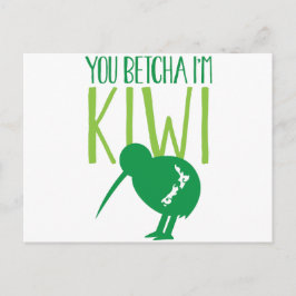 NEW ZEALAND FUNNY You BETCHYA I'm KIWI bird Postkarte