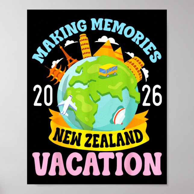 New Zealand Vacation 2026 Travel Making Memories F Poster (Vorne)