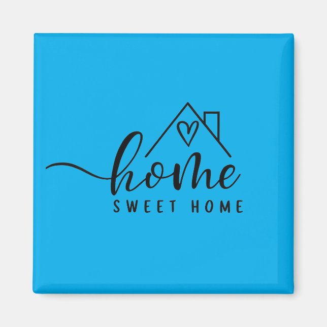 New Zuhause Gift - Zuhause, Sweet Zuhause Magnet (Vorne)