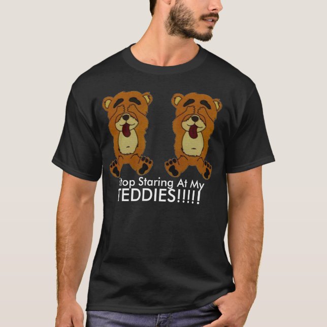 NEWBEARS, Halt, der entlang meines anstarrt, TED… T-Shirt (Vorderseite)