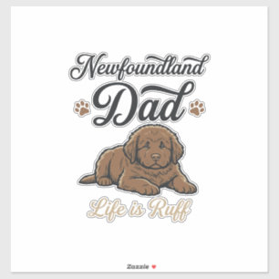 Newfoundland Dad Leben ist hart Vintage Hund Shirt Aufkleber